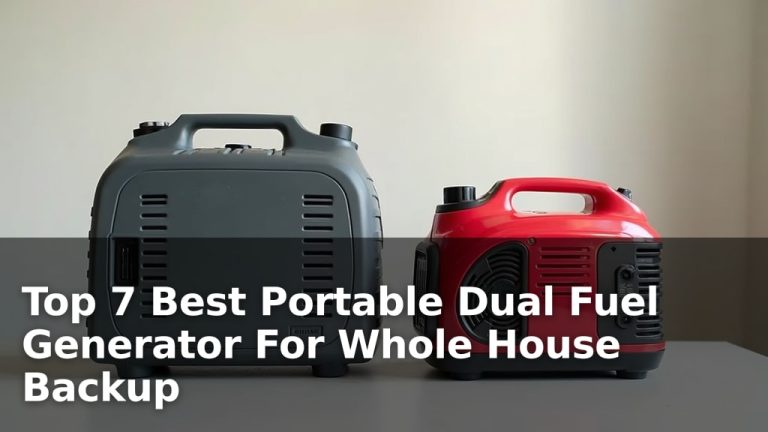 Top 7 Best Portable Dual Fuel Generator For Whole House Backup